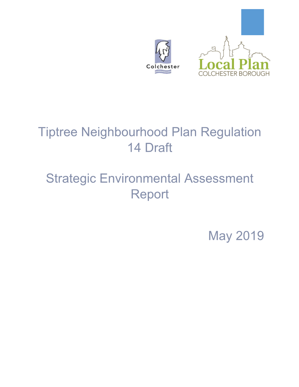 Tiptree Neighbourhood Plan Regulation 14 Draft Strategic