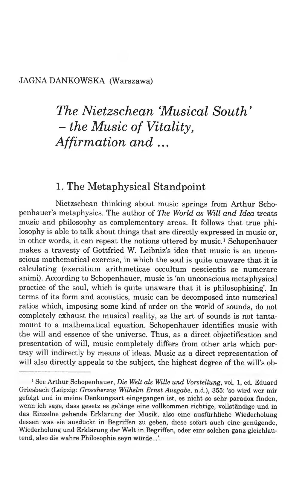 The Nietzschean ‘Musical South’ - the Music of Vitality, Affirmation and