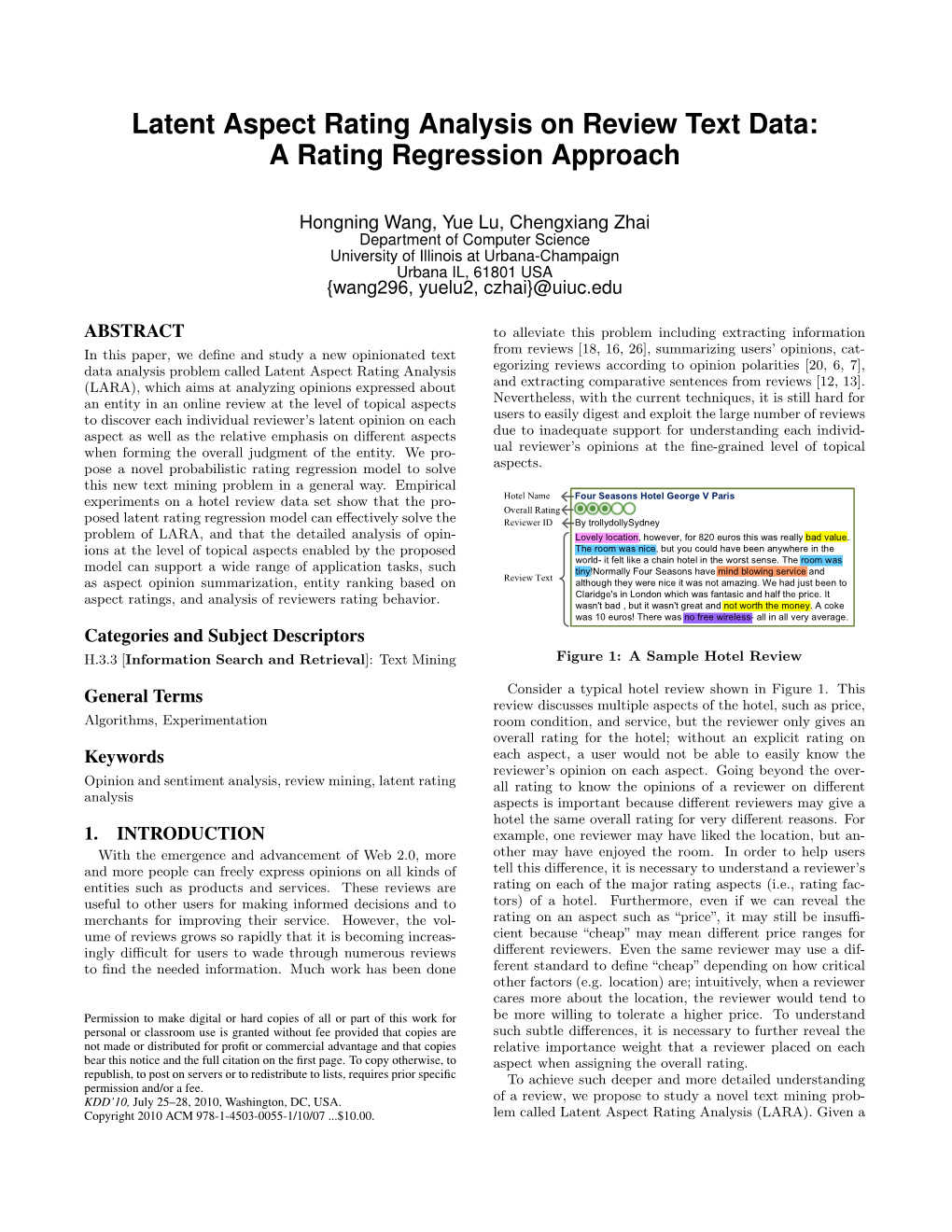 Latent Aspect Rating Analysis on Review Text Data: a Rating Regression Approach