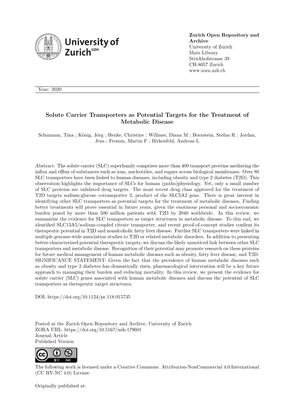 Solute Carrier Transporters As Potential Targets for the Treatment of Metabolic Disease