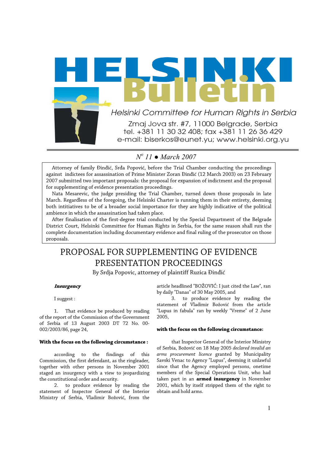 Proposal for Supplementing of Evidence Presentation Proceedings