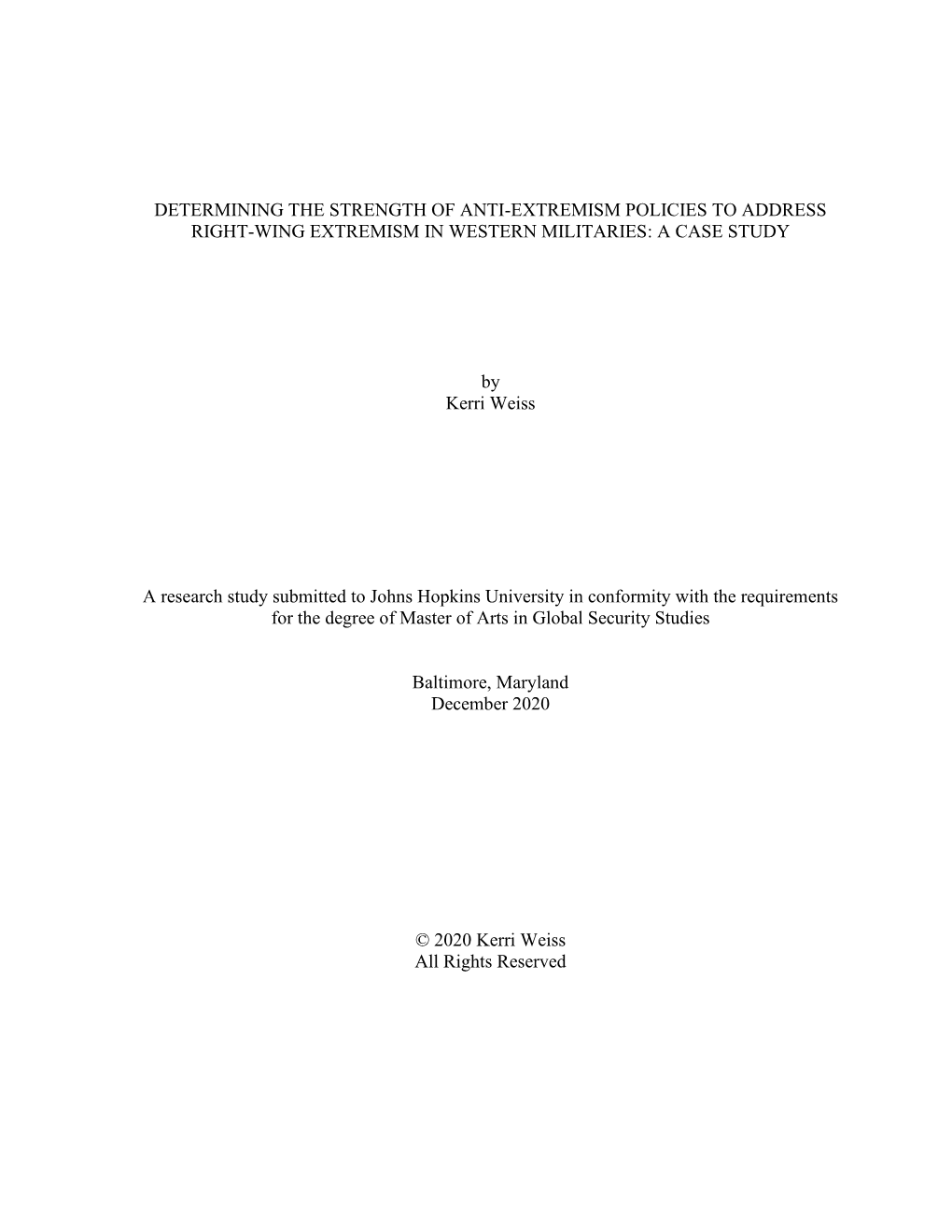 Determining the Strength of Anti-Extremism Policies to Address Right-Wing Extremism in Western Militaries: a Case Study