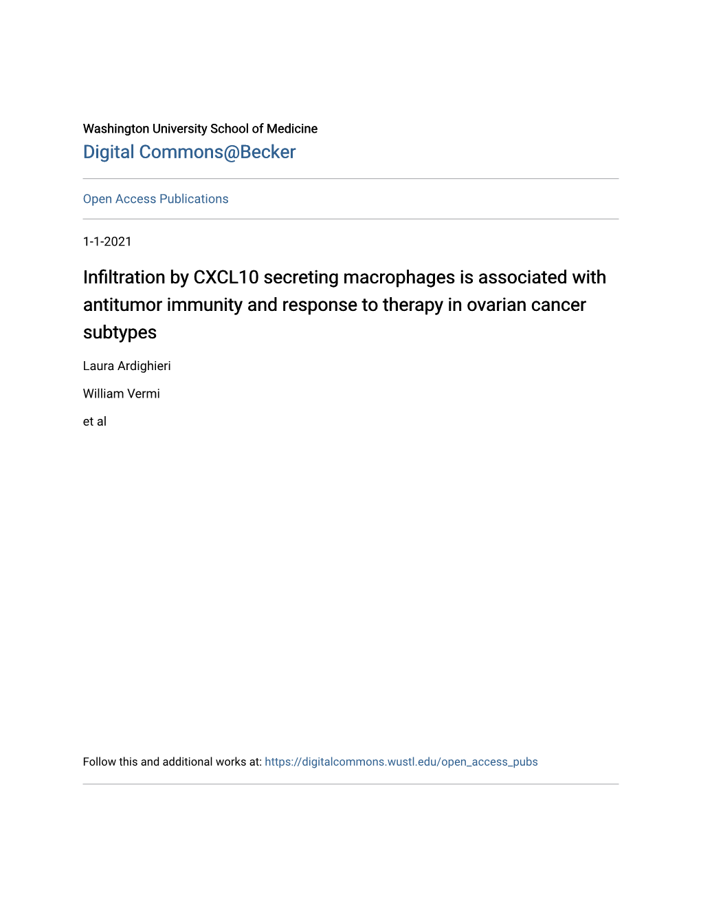 Infiltration by CXCL10 Secreting Macrophages Is Associated with Antitumor Immunity and Response to Therapy in Ovarian Cancer Subtypes