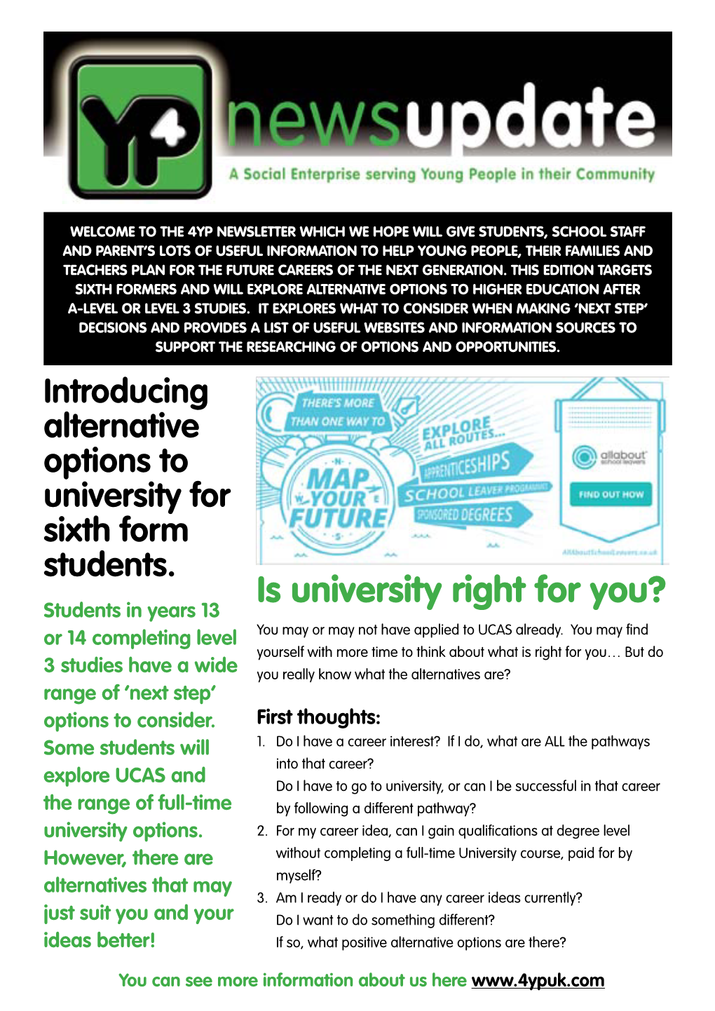 Is University Right for You? Students in Years 13 Or 14 Completing Level You May Or May Not Have Applied to UCAS Already