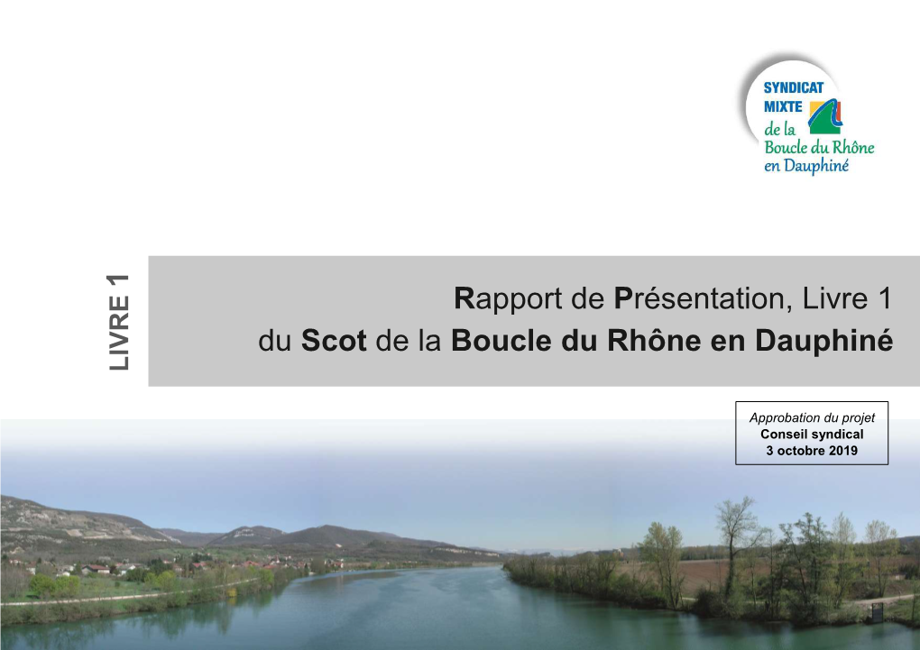 Rapport De Présentation, Livre 1 Du Scot De La Boucle Du Rhône En