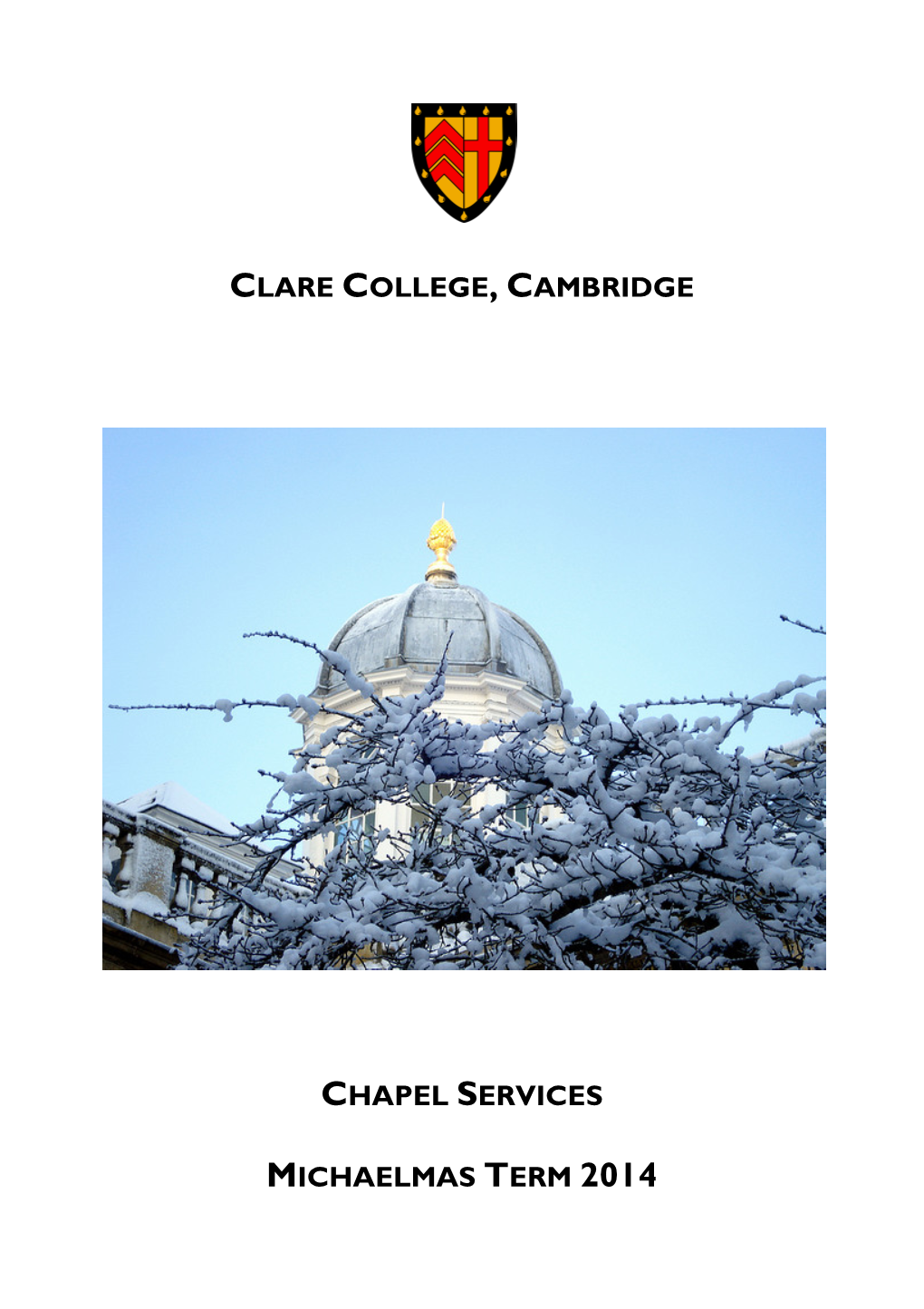 Clare College, Cambridge Chapel