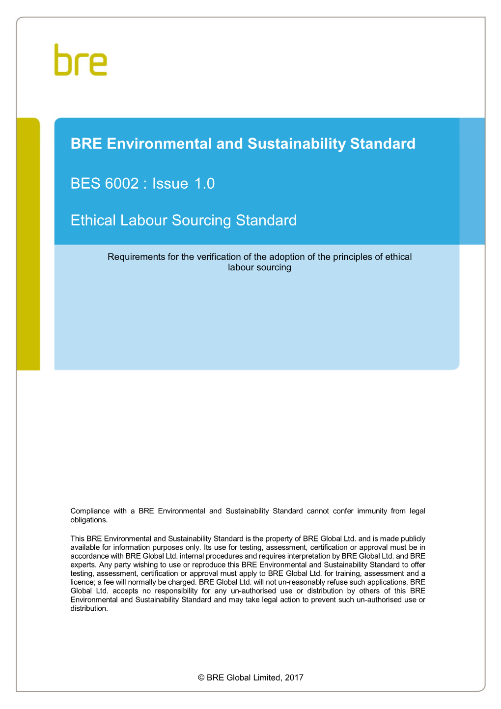 BRE Environmental and Sustainability Standard BES 6002 : Issue 1.0