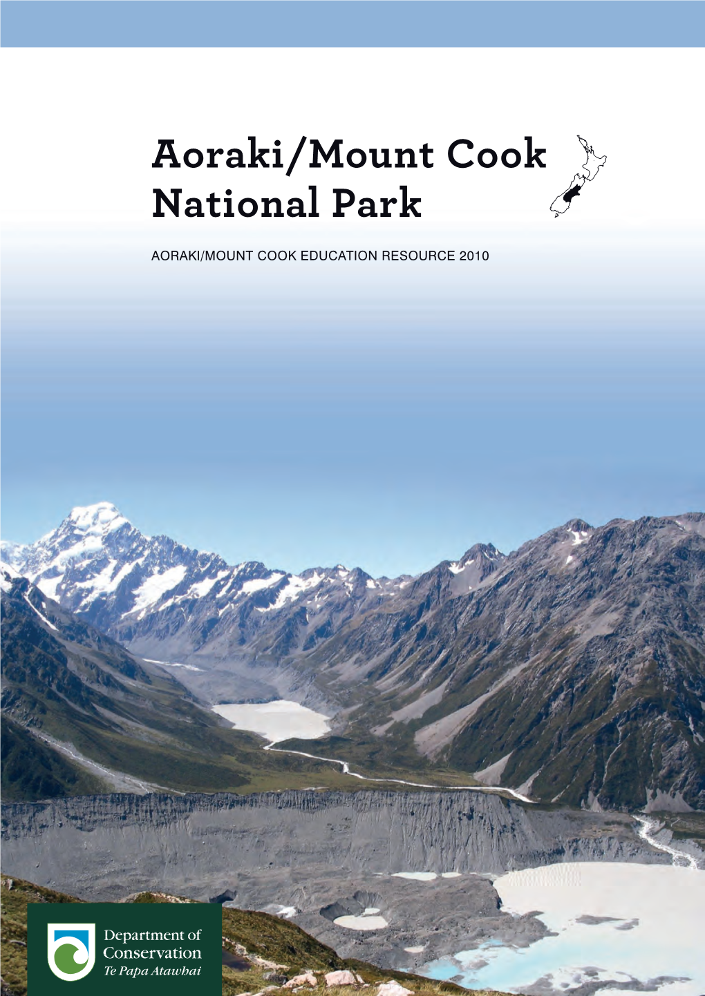 Aoraki/Mount Cook National Park