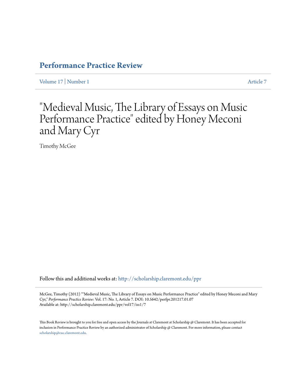 Medieval Music, the Library of Essays on Music Performance Practice" Edited by Honey Meconi and Mary Cyr Timothy Mcgee