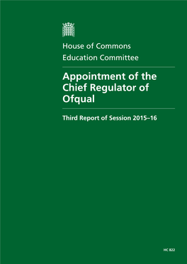 Appointment of the Chief Regulator of Ofqual