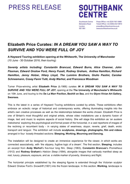 Elizabeth Price Curates: ​IN a DREAM YOU SAW a WAY to SURVIVE and YOU WERE FULL OF