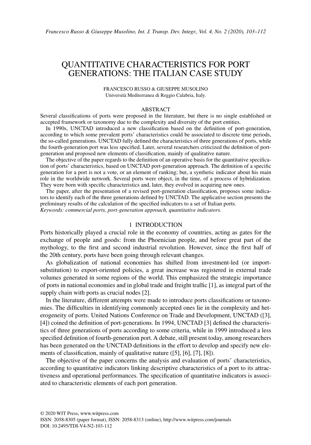 Quantitative CHARACTERISTICS for PORT Generations: the ITALIAN CASE STUDY