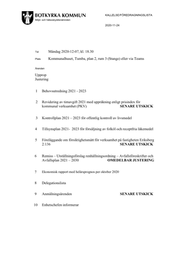 Måndag 2020-12-07, Kl. 18.30 Kommunalhuset, Tumba, Plan 2