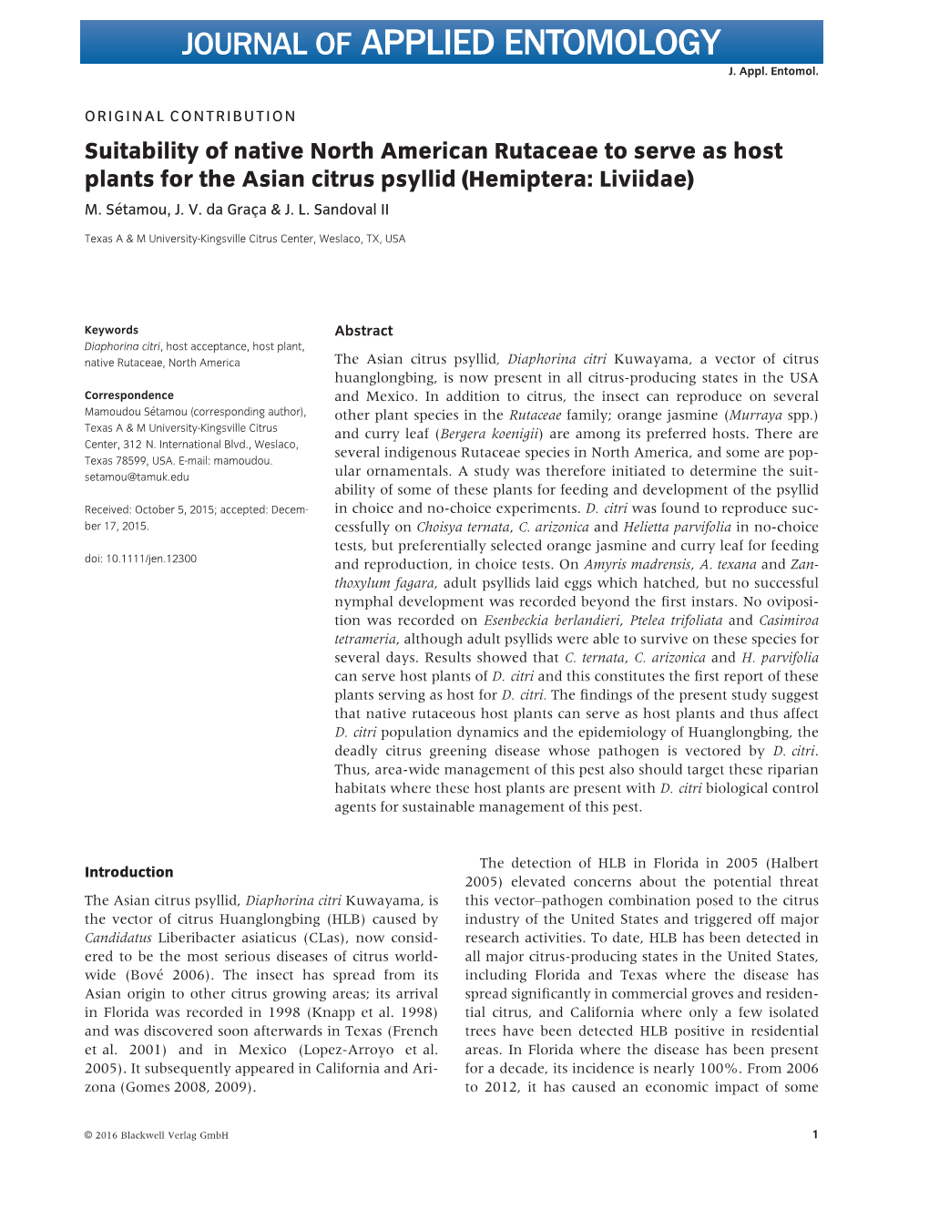 Suitability of Native North American Rutaceae to Serve As Host Plants for the Asian Citrus Psyllid (Hemiptera: Liviidae) M