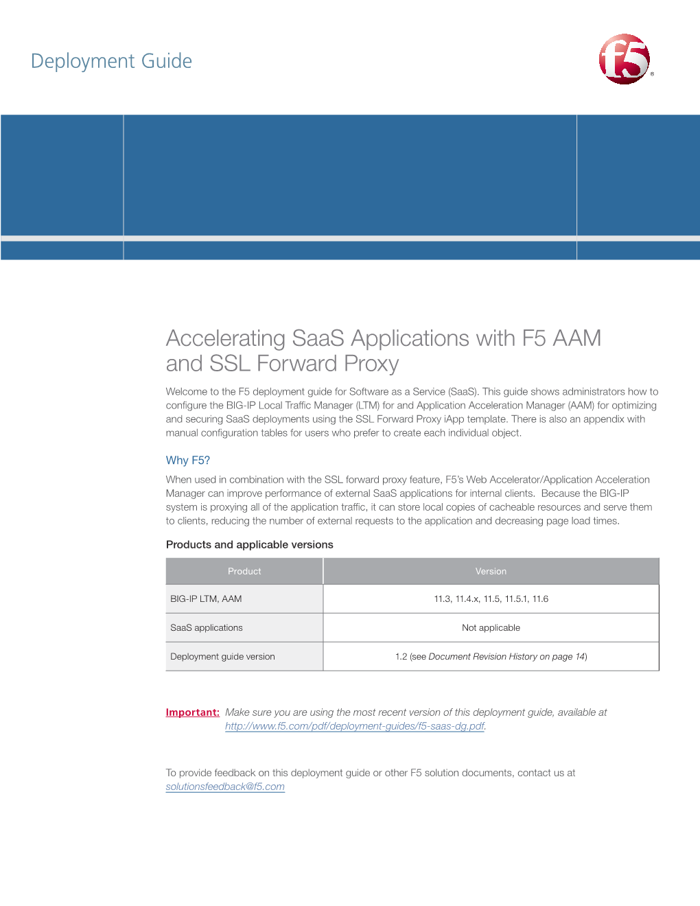 Accelerating Saas Applications with F5 AAM and SSL Forward Proxy