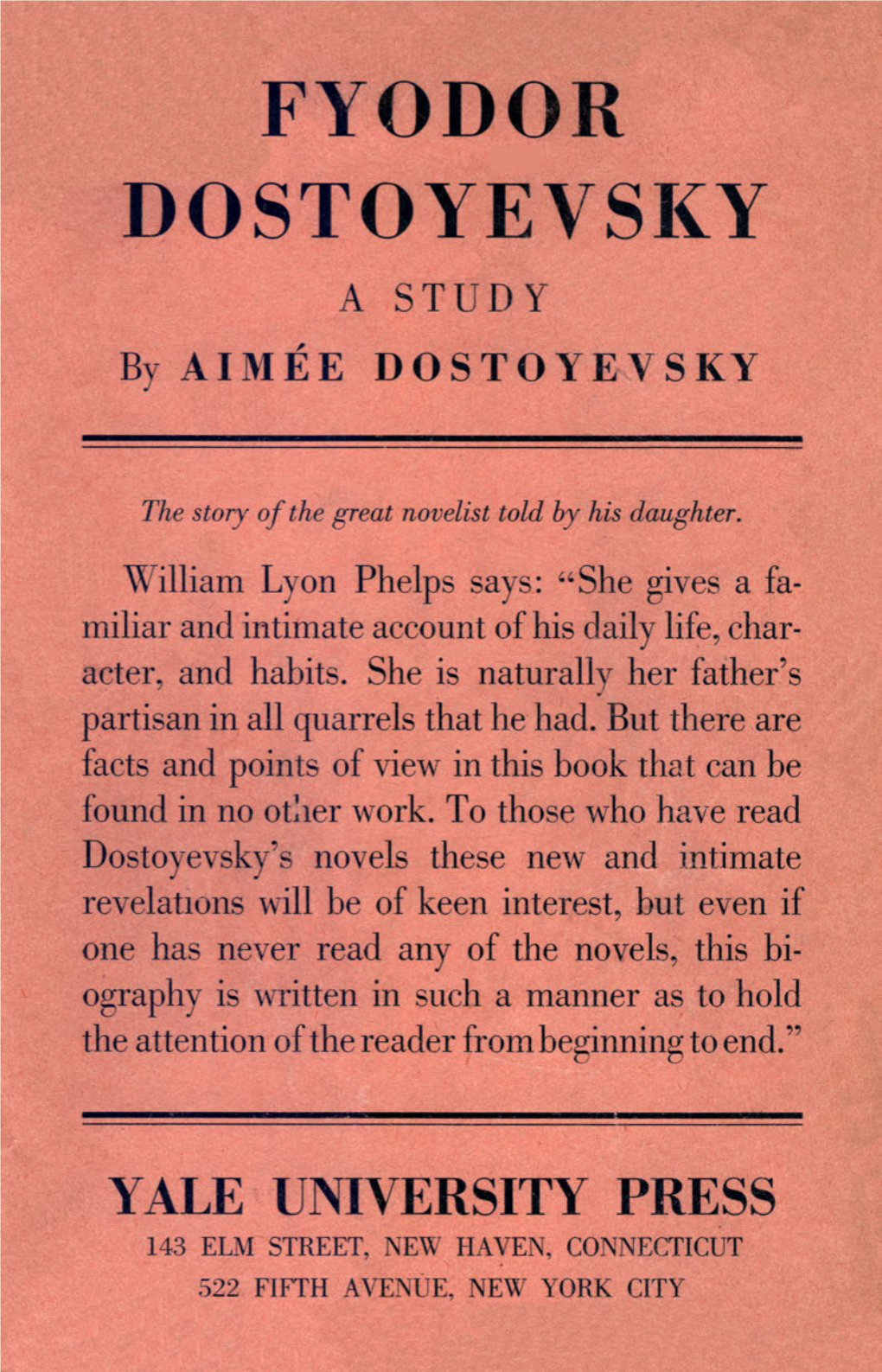 Fyodor Dostoyevsky: a Study