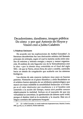 Decadentismo, Dandismo, Imagen Pŭblica: De Cómo Y Por Qué Antonio De Hoyos Y Vinent Creó a Julito Calabrés