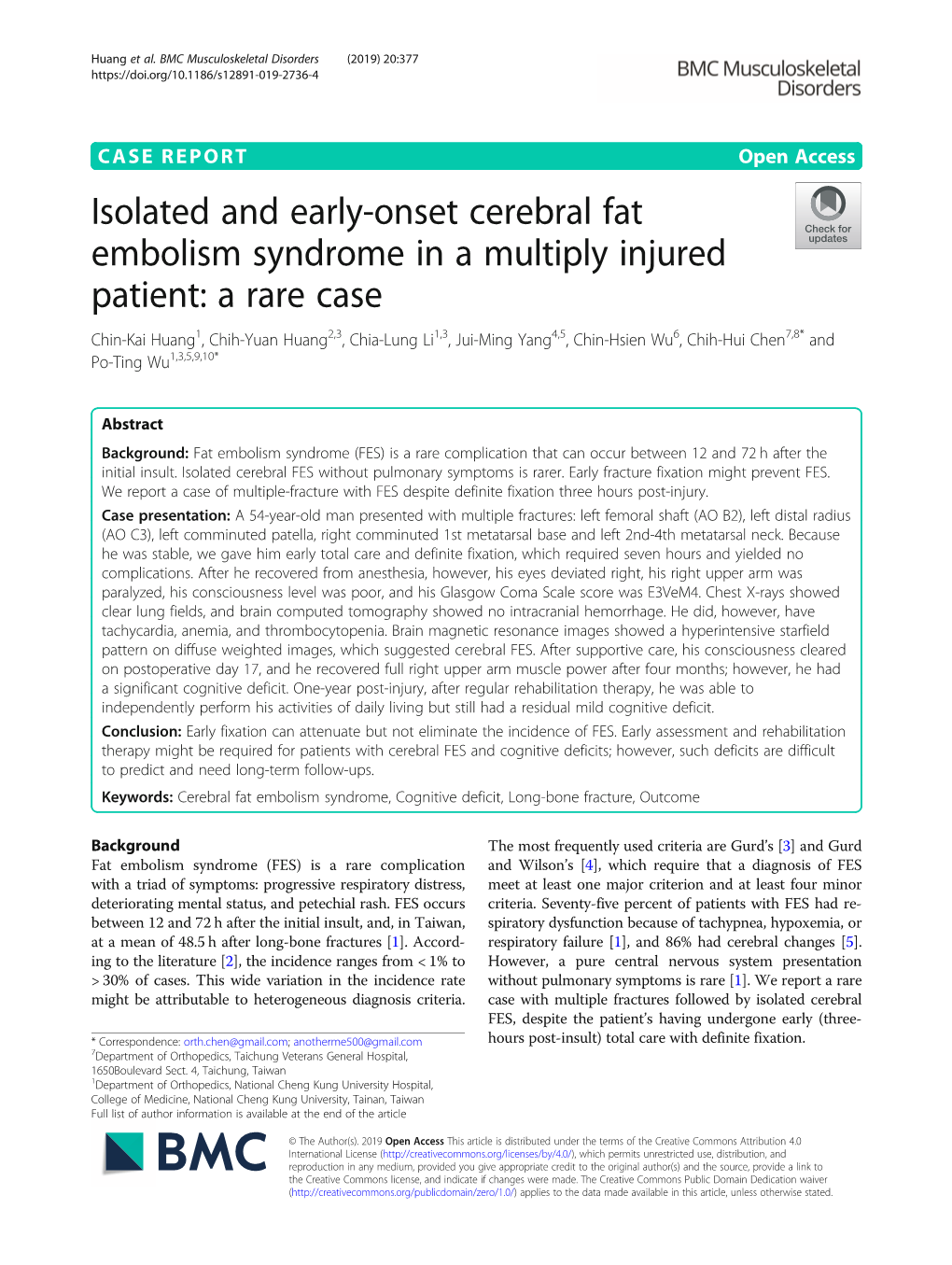 Isolated and Early-Onset Cerebral Fat Embolism Syndrome in a Multiply