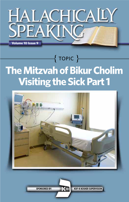 The Mitzvah of Bikur Cholim Visiting the Sick Part 1