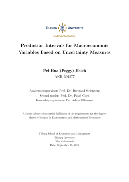 Prediction Intervals for Macroeconomic Variables Based on Uncertainty Measures