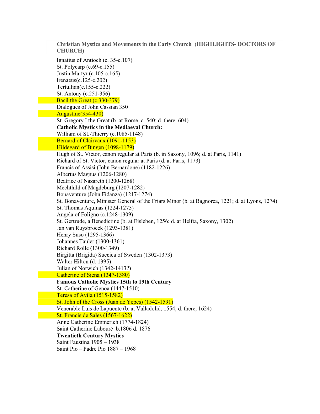 Christian Mystics and Movements in the Early Church (HIGHLIGHTS- DOCTORS of CHURCH) Ignatius of Antioch (C