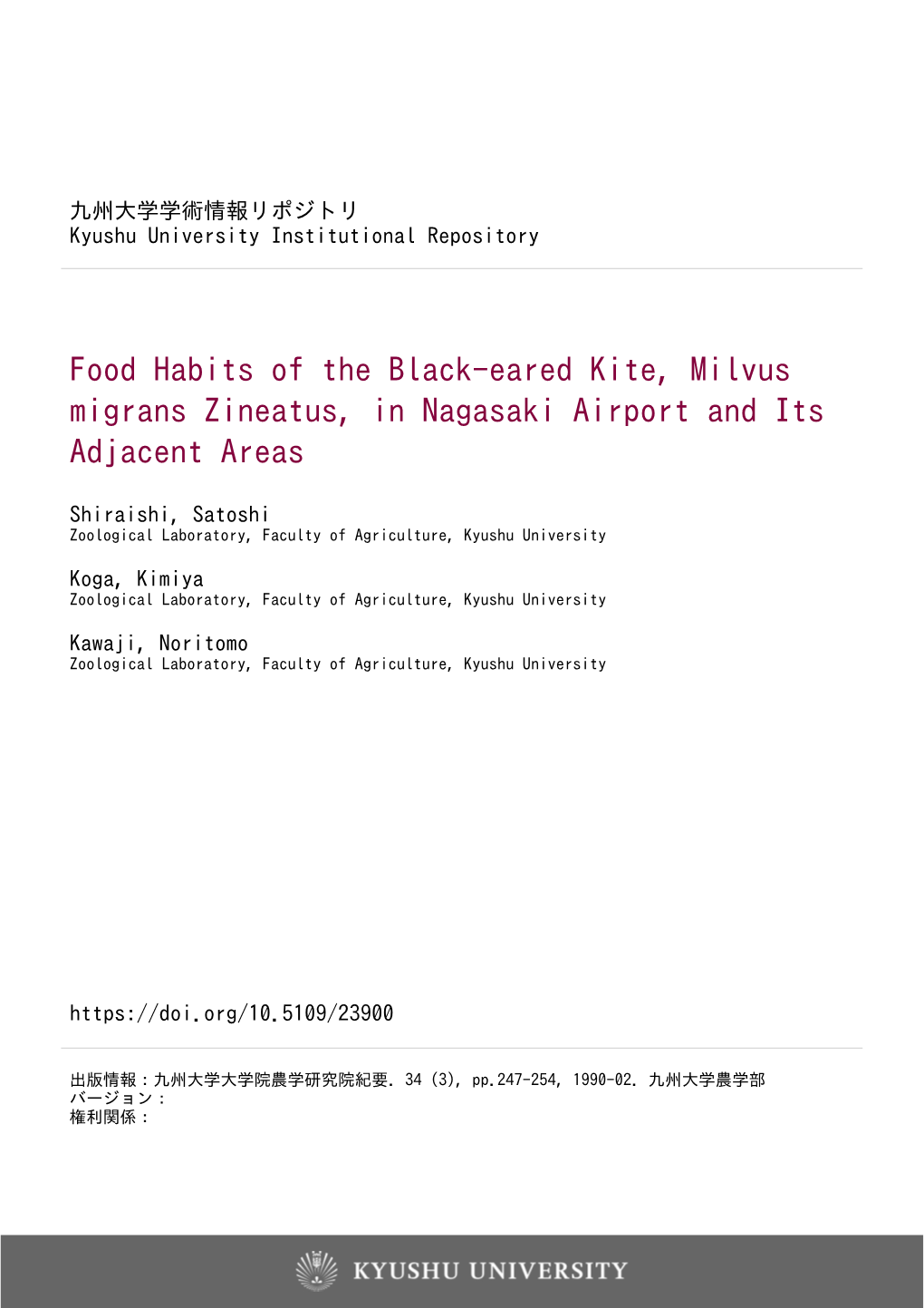 Food Habits of the Black-Eared Kite, Milvus Migrans Zineatus, in Nagasaki Airport and Its Adjacent Areas