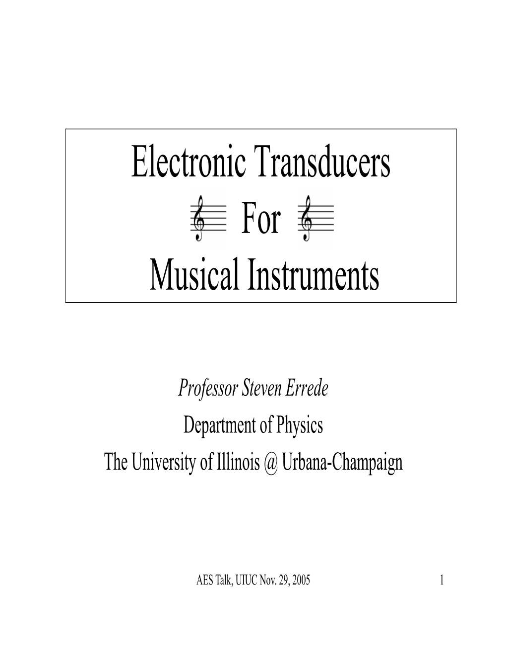 Electronic Transducers for Musical Instruments