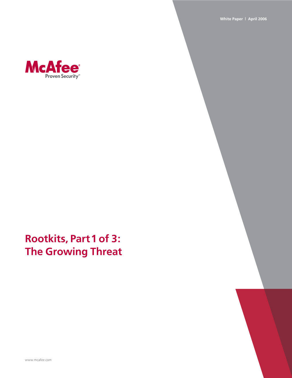 Rootkits, Part 1 of 3: the Growing Threat