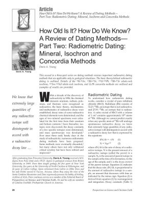 Part Two: Radiometric Dating: Mineral, Isochron and Concordia Methods