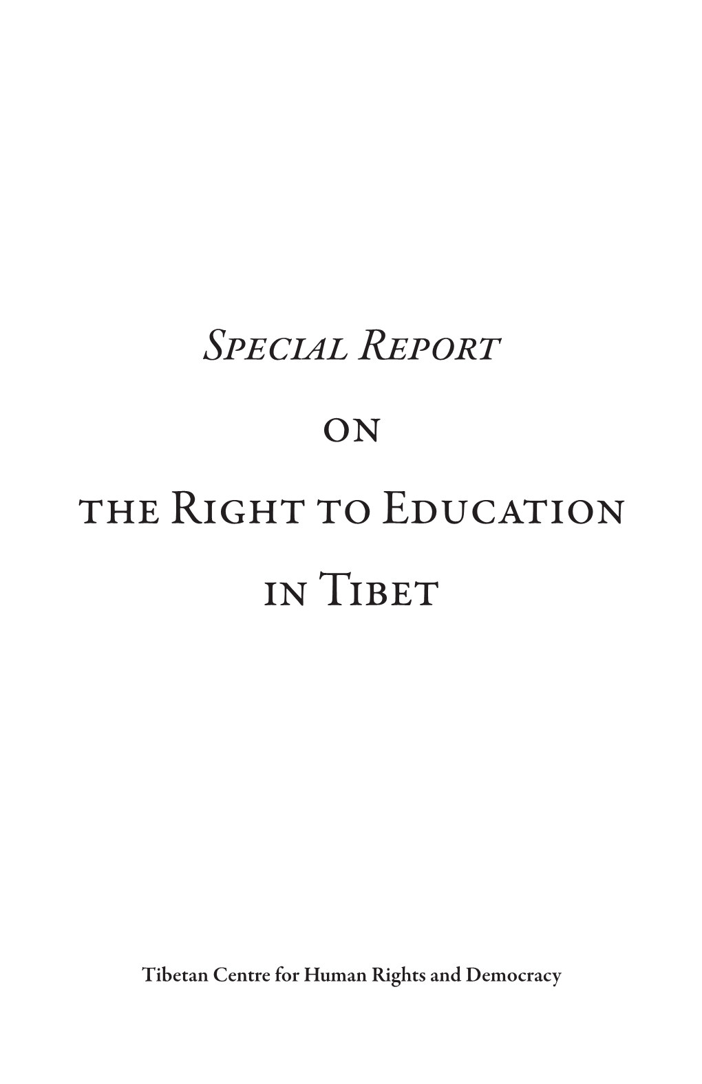 On the Right to Education in Tibet