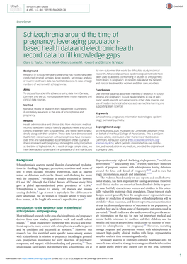 Schizophrenia Around the Time of Pregnancy: Leveraging Population- Based Health Data and Electronic Health Record Data to Fill Knowledge Gaps Clare L