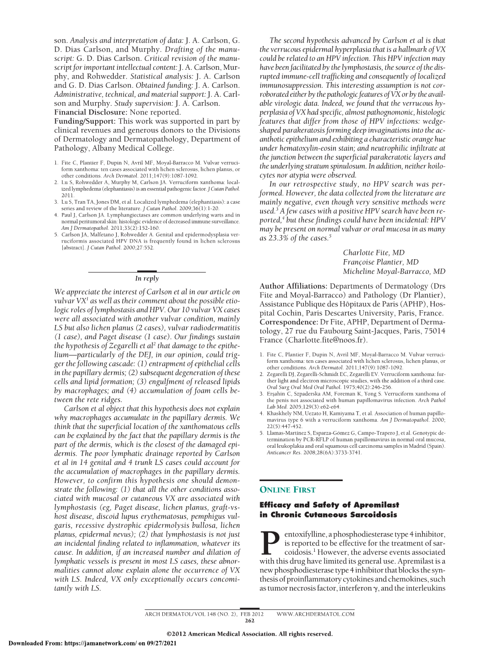 Efficacy and Safety of Apremilast in Chronic Cutaneous Sarcoidosis