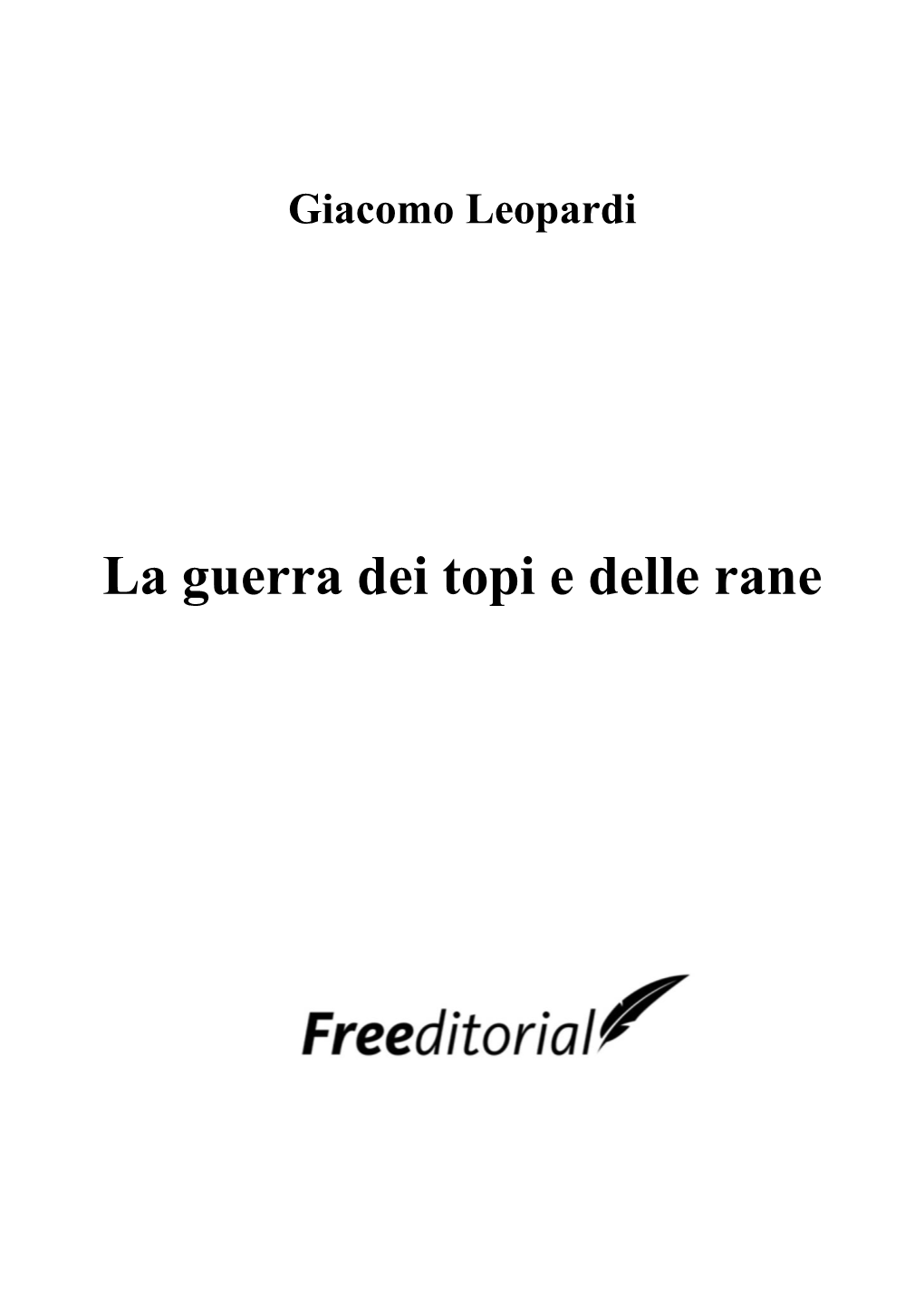 La Guerra Dei Topi E Delle Rane