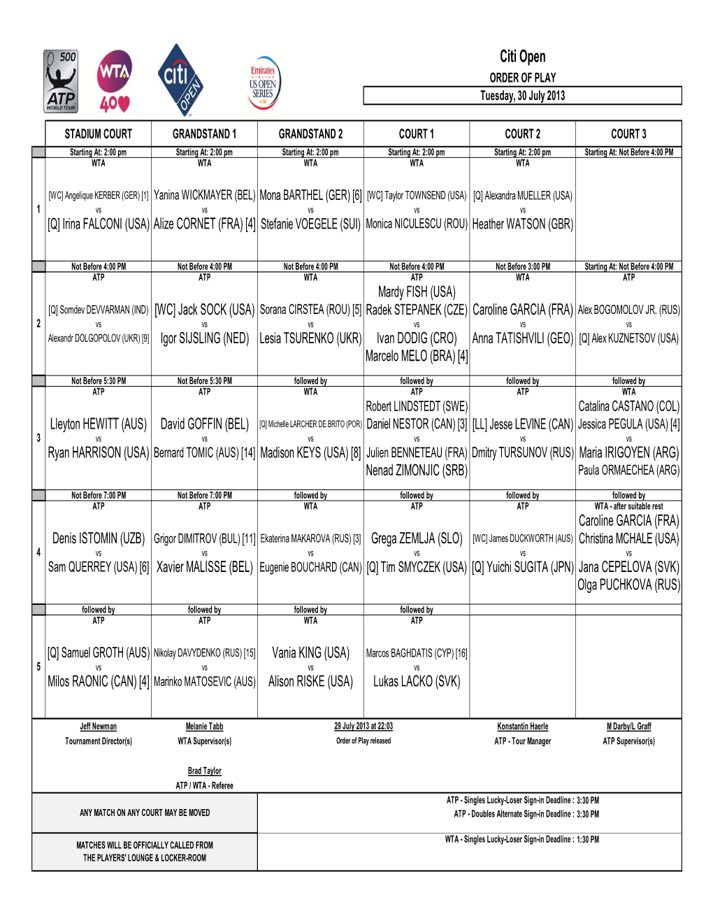 Citi Open ORDER of PLAY Tuesday, 30 July 2013