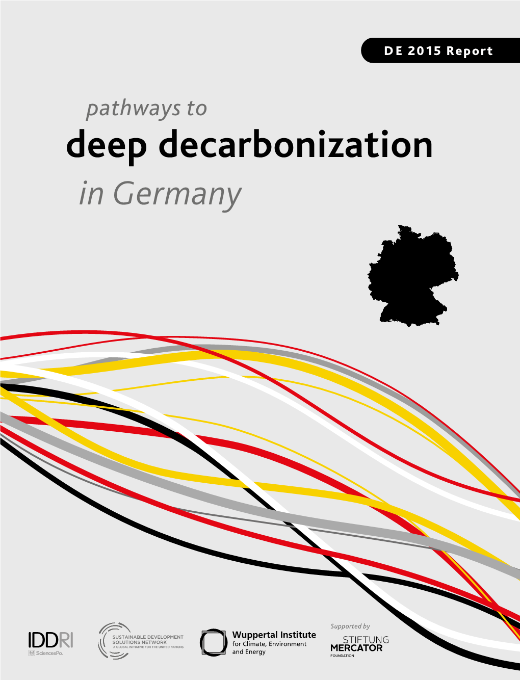 Pathways to Deep Decarbonization in Germany: DE 2015 Report