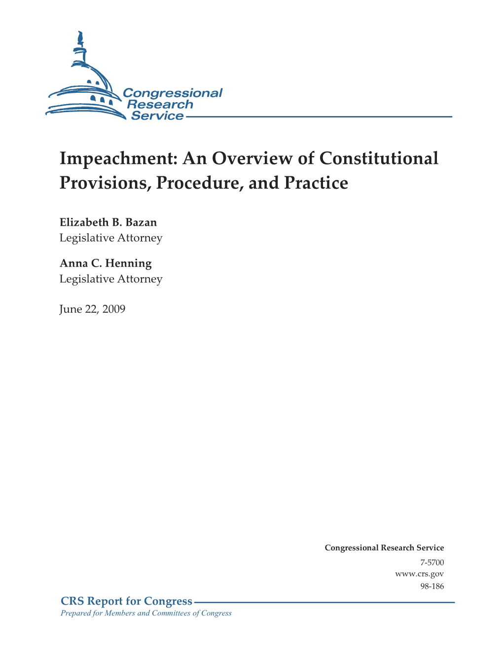 Impeachment: an Overview of Constitutional Provisions, Procedure, and Practice