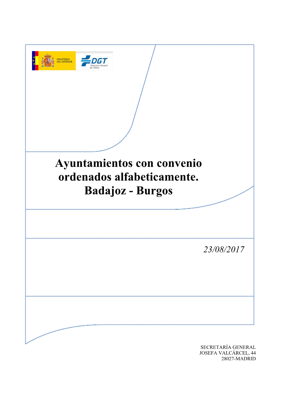 Ayuntamientos Con Convenio Ordenados Alfabeticamente. Badajoz - Burgos