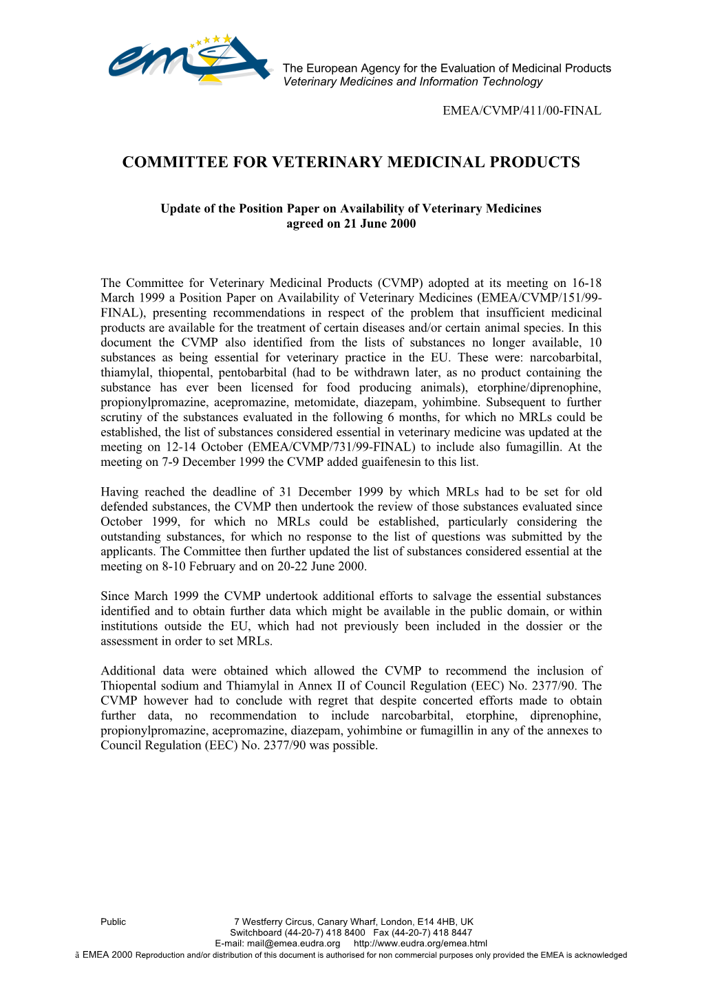 Position Paper on Availability of Veterinary Medicines Agreed on 21 June 2000
