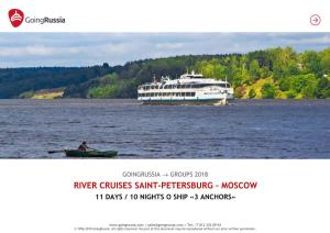 River Cruises Saint-Petersburg – Moscow 11 Days / 10 Nights O Ship «3 Anchors»