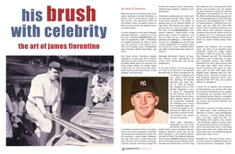 The Art of James Fiorentino Days of Koufax, Mantle, Ruth, Mays, and Ing, ‘Wow, I Could Really Make Money Do- Recall the Series of Ten Baseball Cards More