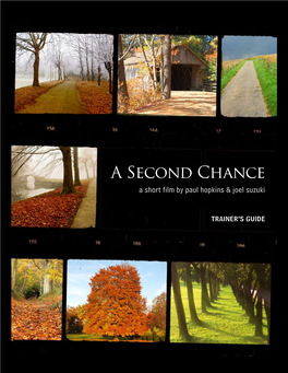 A Second Chance a Short Film by Paul Hopkins & Joel Suzuki