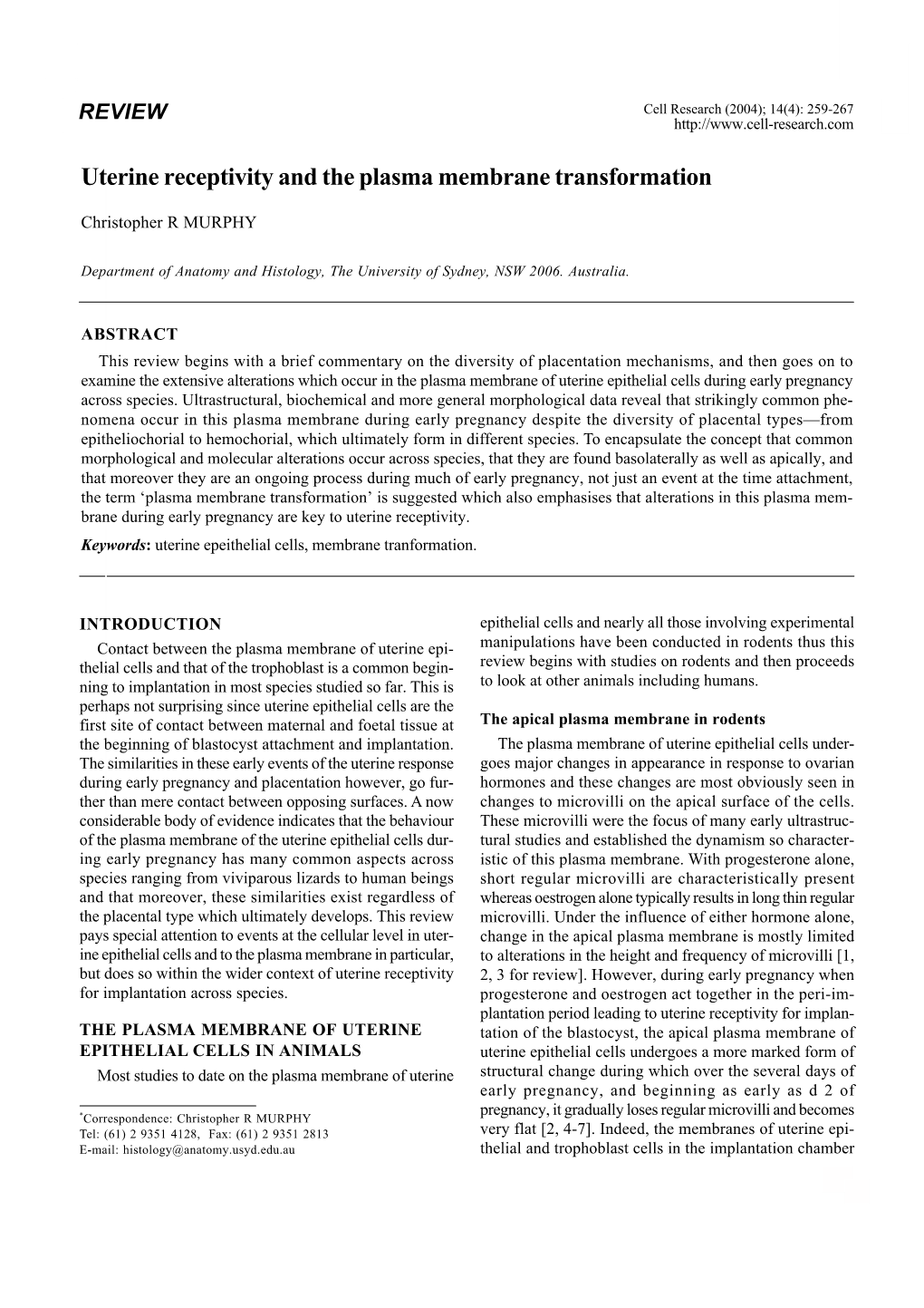 Uterine Receptivity and the Plasma Membrane Transformation