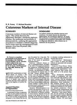 Cutaneous Markers of Internal Disease SUMMARY SOMMAIRE Cutaneous Markers of Internal Disease Are Les Indices Cutanes Des Maladies Internes Sont Nombreux