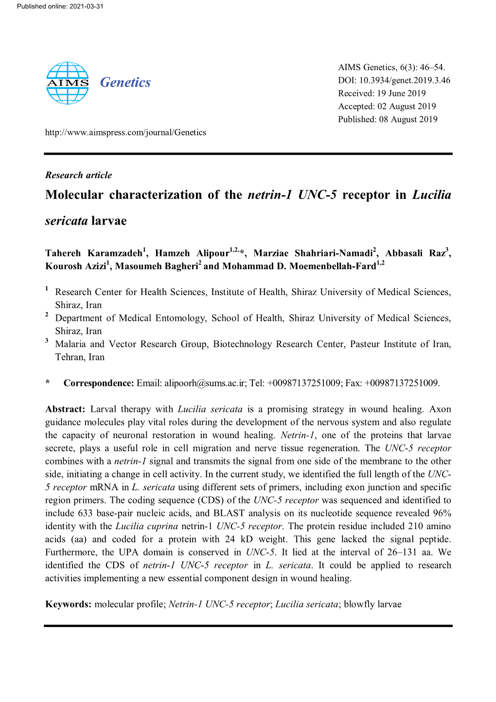 Molecular Characterization of the Netrin-1 UNC-5 Receptor in Lucilia Sericata Larvae