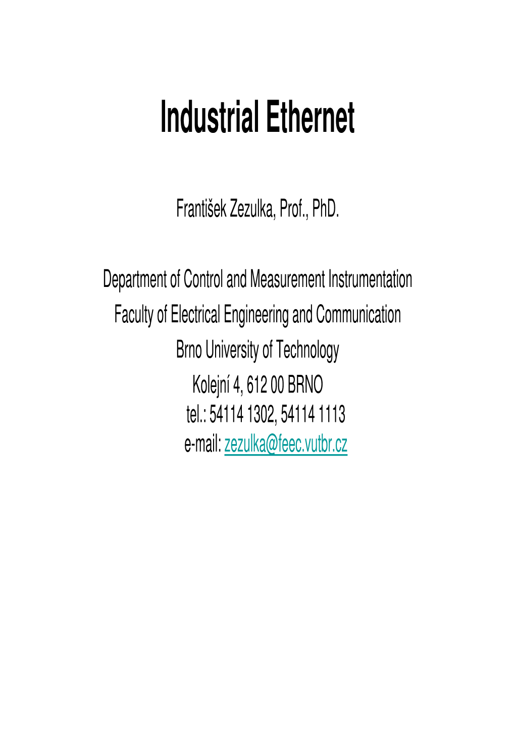 Industrial Ethernet