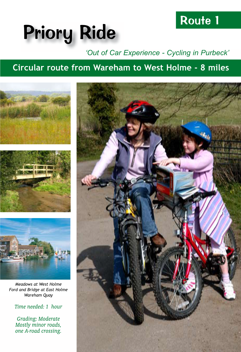 Priory Ride ‘Out of Car Experience - Cycling in Purbeck’ Circular Route from Wareham to West Holme - 8 Miles