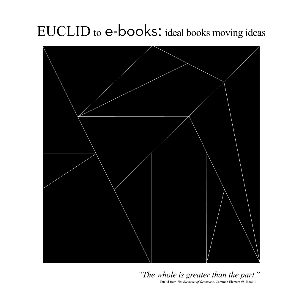 EUCLID to E-Books: Ideal Books Moving Ideas