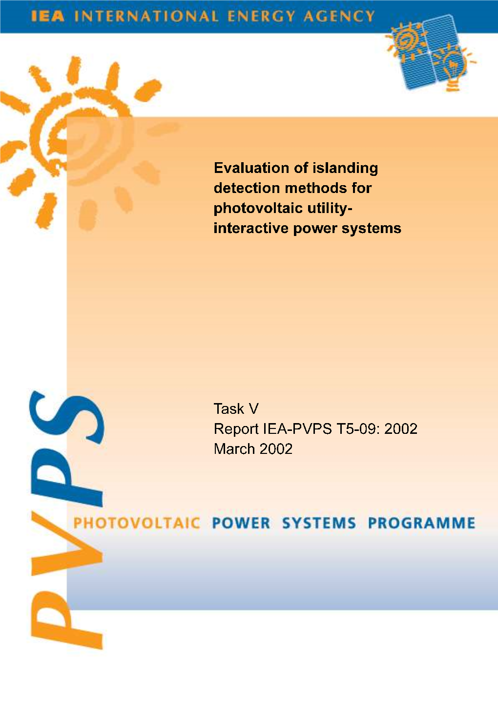 Evaluation of Islanding Detection Methods for Photovoltaic Utility-Interactive Power Systems Page 1