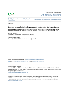 Late Summer Glacial Meltwater Contributions to Bull Lake Creek Stream Flow and Water Quality, Wind River Range, Wyoming, USA