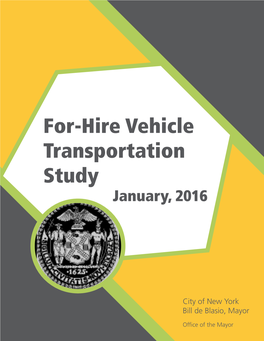 For-Hire Vehicle Transportation Study January, 2016